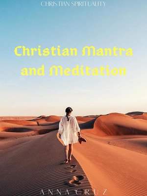 cover image of Christian Mantra and Meditation
